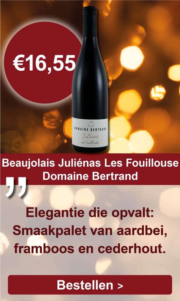 Beaujolais, Juliénas Les Fouillouse 2019, Domaine Bertrand, Frankrijk