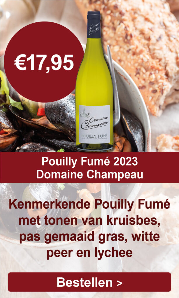 Pouilly Fumé, 2023, Domaine Champeau, Frankrijk Mosselen